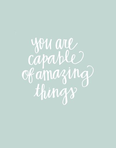 you are capable